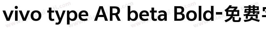 vivo type AR beta Bold字体转换